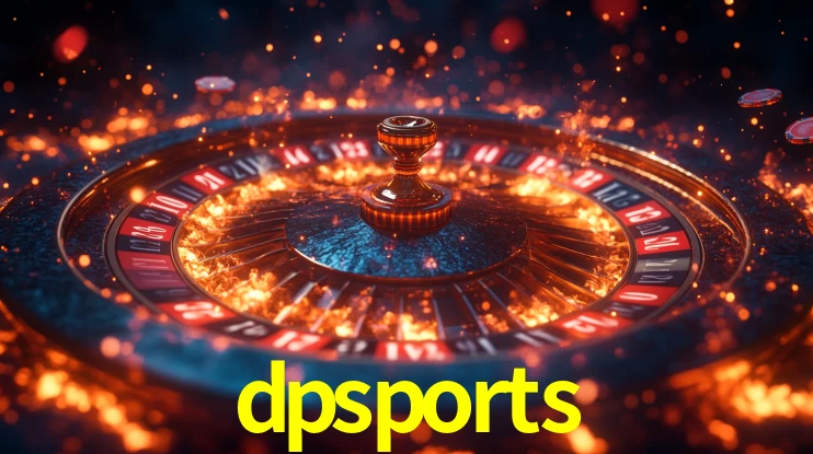 Explore as vantagens do dpsports: serviço profissional e confiabilidade
